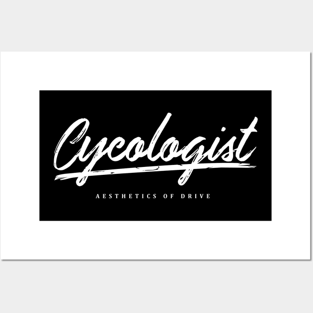 CYCOLOGIST OF AESTHETICS Wall Art by Trangle Imagi